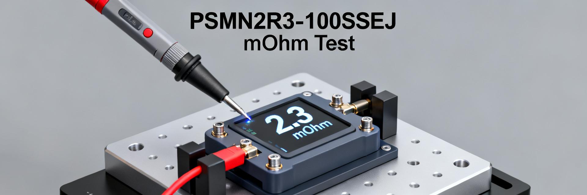 PSMN2R3-100SSEJ: Latest Test Data & RDS(on) Breakdown